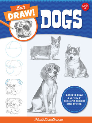 cover image of Let's Draw Dogs